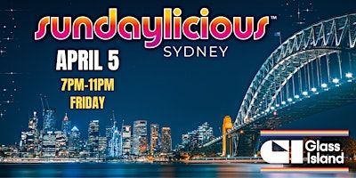Glass Island pres. SUNDAYLICIOUS Boat Party - Friday 5th April | Glass Island - check event info for Wharf Details