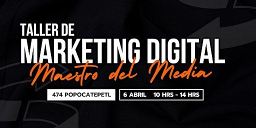 Conviertete en un Maestro del Media | Av. Popocatépetl 474