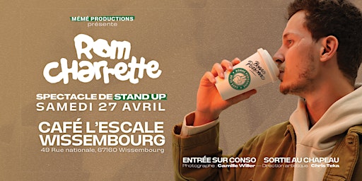 ROM CHARRETTE dans BONNE PERSONNE (À WISSEMBOURG) - Spectacle de Stand Up | Café l'Escale