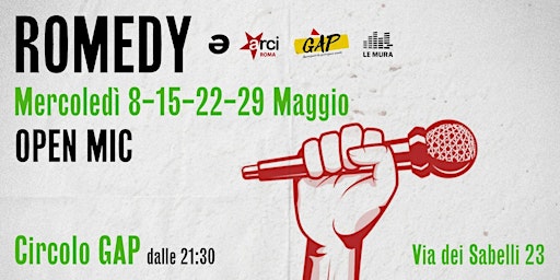 ROMEDY~OPEN MIC~CIRCOLO GAP~SAN LORENZO | Via dei Sabelli, 23