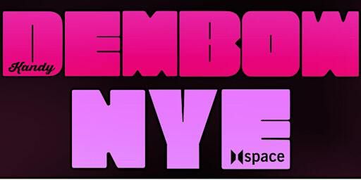 Dembow NYE | Kandy Nightclub