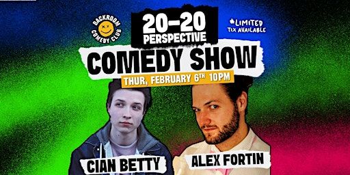 20-20 Perspective Comedy Show | Backroom Comedy Club