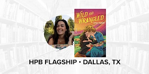 Talk and Book Signing with Bestselling Author Lyla Sage | Half Price Books