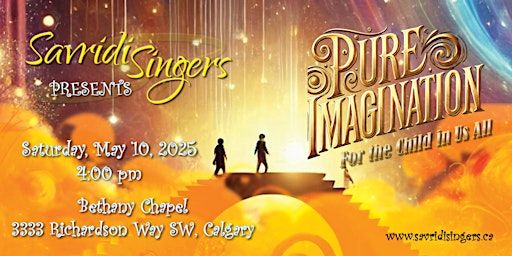 Pure Imagination! | Bethany Chapel Of Calgary