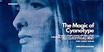 The Magic of Cyanotype - Blue Print with & without Camera | Berlin Photo Studio