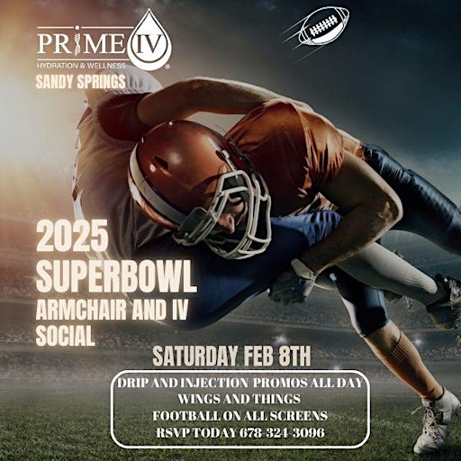 PreSuperbowl Armchair and IV Social | Prime IV Hydration & Wellness - Sandy Springs GA - Roswell Rd