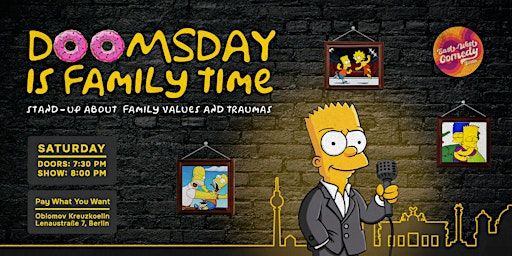Doomsday Is Family Time: English Stand-up About Family Values 26.04.25 | Das Gift