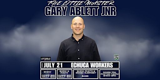 'The Little Master' Gary Ablett Jnr LIVE in Echuca! | Echuca Workers