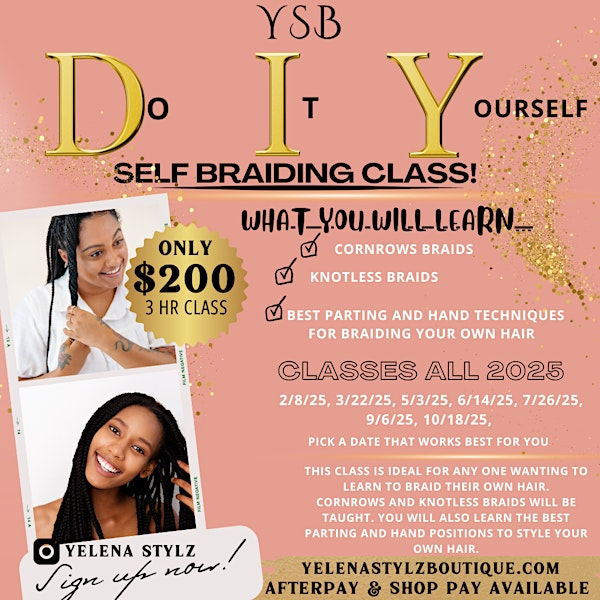 Do It Yourself/Self Braiding Class | Crofton