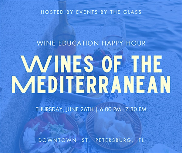 Wines of the Mediterranean | Thrive DTSP