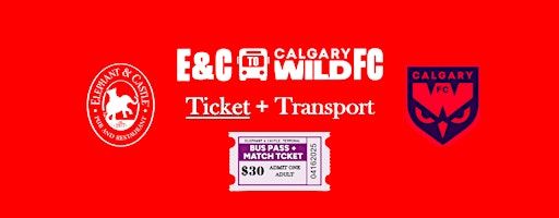 Wild FC vs Ottawa Rapid - Ticket + Transport | Elephant & Castle