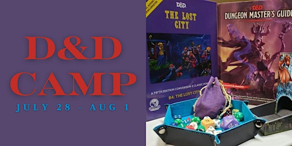 D&D Camp, Session 2 | Little Shop of Stories