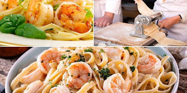 Handmade Colossal Shrimp Alfredo - Cooking Class by Cozymeal™ | Location provided after booking