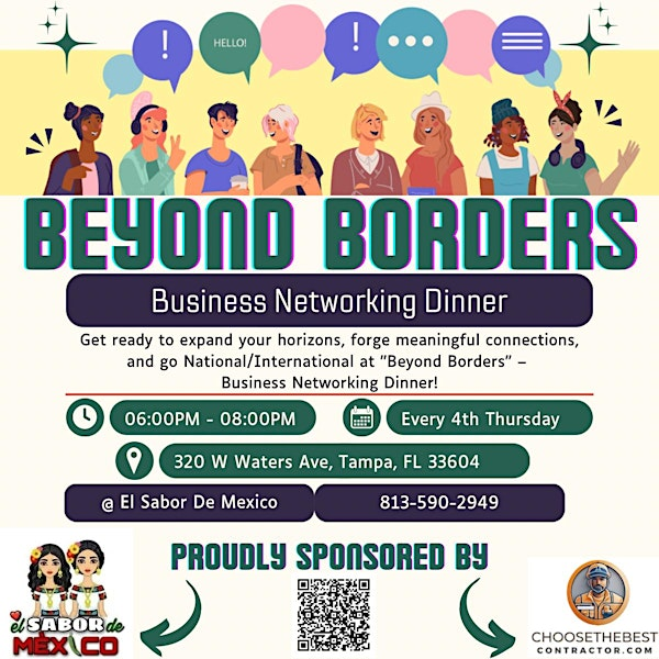 “Beyond Borders” Business Networking Dinner | EL SABOR DE MEXICO