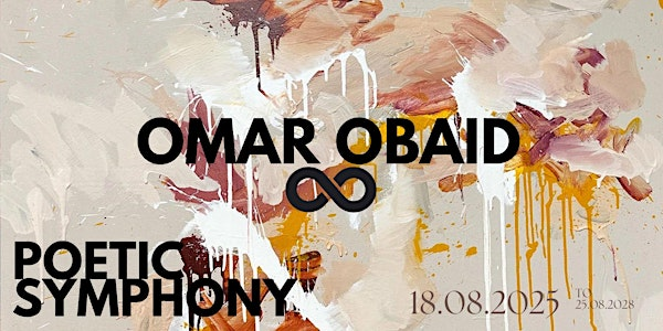 Poetic Symphony - London Art Exhibition - Artist Omar Obaid | 142 Clock Tower Rd