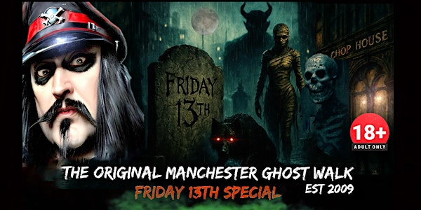 FLECKY BENNETT’S THE  ORIGINAL MANCHESTER GHOST WALK “FRIDAY 13TH” SPECIAL | REAR ENTRANCE OF MANCHESTER TOWN HALL (OPPOSITE THE WATERHOUSE PUB)