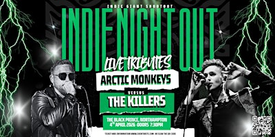 Arctic Monkeys vs The Killers Tribute Show | The Black Prince
