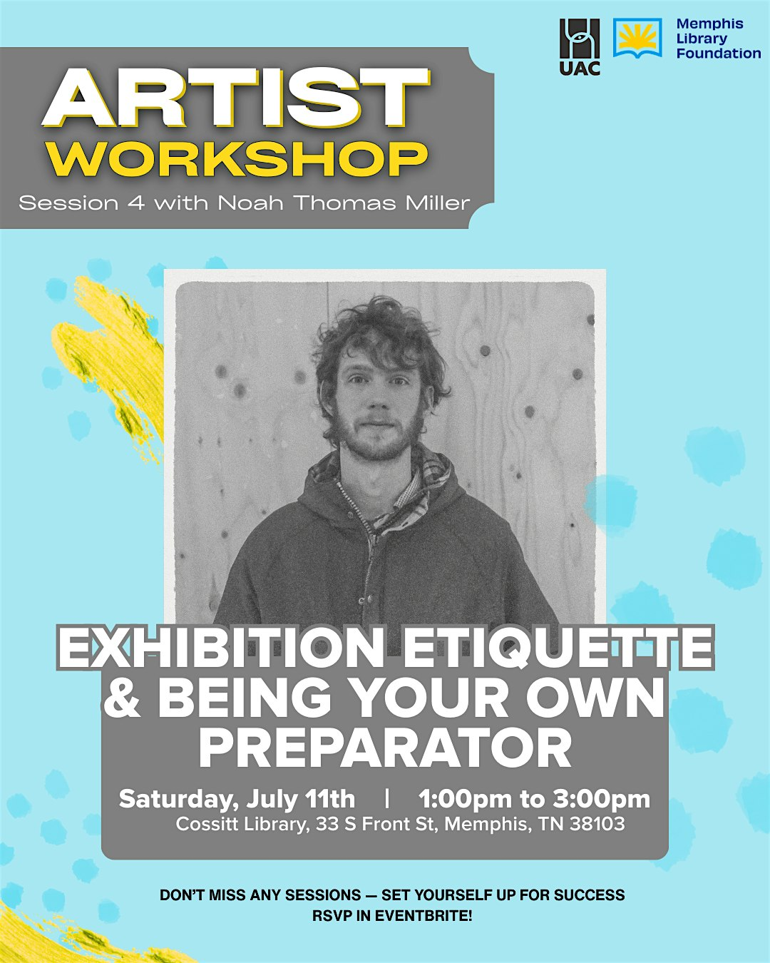 Artist Workshop Series | Exhibition Etiquette & Being Your Own Preparator | Frayser Library - Memphis Public Libraries