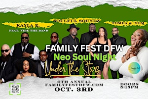 NEO SOUL NIGHT UNDER THE STARS @ FAMILY FEST DFW (6th ANNUAL) | Amphitheater at Oak Point Park