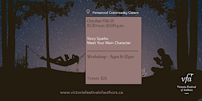 Story Sparks: Meet Your Main Character | Fernwood Community Centre
