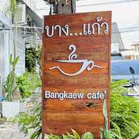 Bangkaew Cafe บางแก้วคาเฟ่