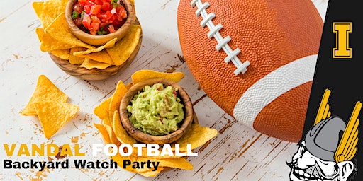 Vandal Football Backyard Watch Party in McCall (McCall) | Home of Steve Johnson