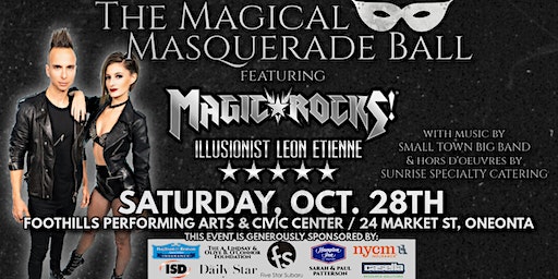The Magical Masquerade Ball - featuring Illusionist, Leon Etienne! (Oneonta) | Foothills Performing Arts Center