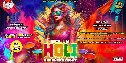 Bolly Holi - Adelaide's Biggest Bollywood Freshers Night | Red Square
