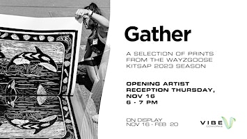 Opening Artists Reception: Gather by Wayzgoose | Vibe Coworks