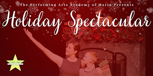 PAAM’s Holiday Spectacular - Saturday, December 2nd | Palace of Fine Arts Theatre