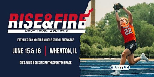 Rise & Fire Father's Day Middle School & Youth Camp Chicago | St. Francis High School, Wheaton, IL