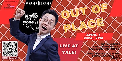 Joe Wong黄西 Standup Performance--Out Of Place | OC Marsh Lecture Hall at Yale University