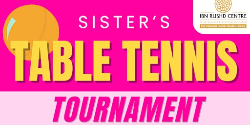 IRC's Sister's Table Tennis Tournament | Ibn Rushd Centre of Excellence for Islamic Research