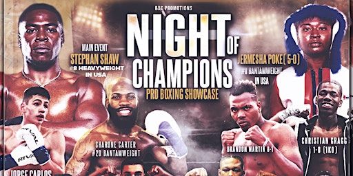 |NIGHT OF CHAMPIONS| STL PRO BOXING SHOWCASE | Steel Shop Athletics & Events