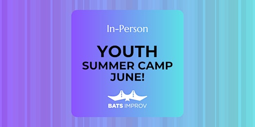 In-Person: Youth Summer Camp June! | Fort Mason Center for the Arts