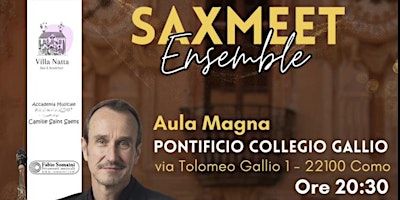 SaxMeet Ensemble A TUTTO SAX | Pontificio Collegio Gallio