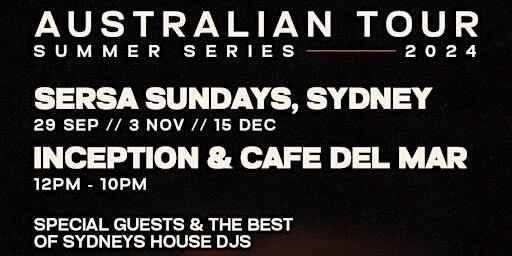 SERSA AUS TOUR: SUMMER SERIES | Inception Cruises