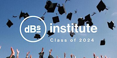 dBs Bristol 2024 Graduation | Watershed