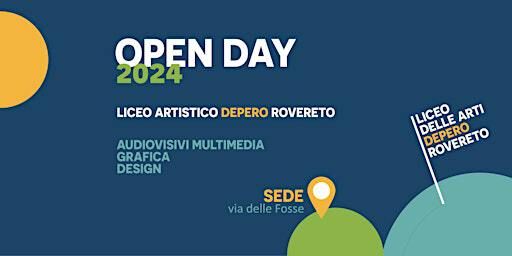 OPEN DAY liceo DEPERO SEDE - Liceo delle Arti di Trento e Rovereto | Via delle Fosse, 9