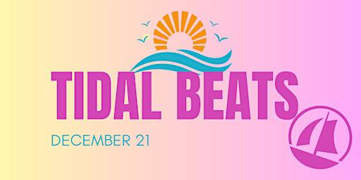 TIDAL BEATS | Boat Ramp Eatery
