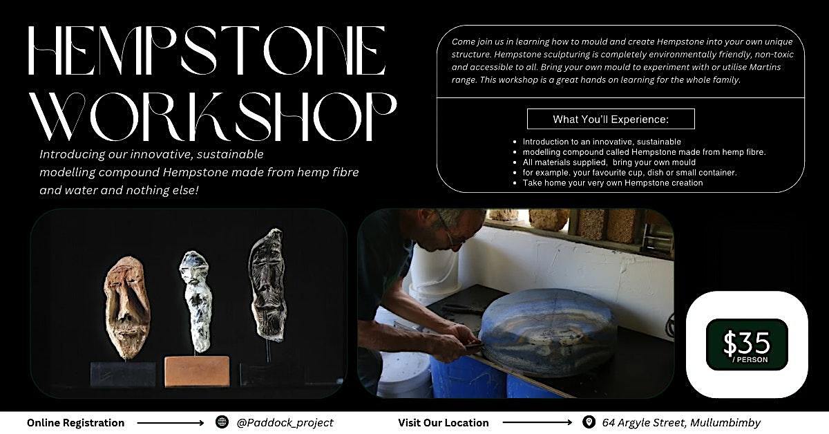 Hempstone Workshop | The Paddock Project