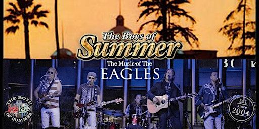 Boys of Summer(Eagles Tribute) Sunday Funday | The Lighthouse Cafe