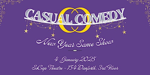 Casual Comedy: New Year Same Show | SoCap Comedy (The Social Capital)