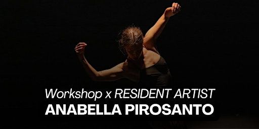 WORKSHOP x RESIDENT ARTIST with ANABELLA PIROSANTO | FREEZONE