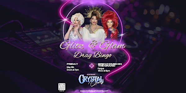 Glitz & Glam Drag Bingo - The Brewhouse on the Grand - Fergus | The Brew House on the Grand