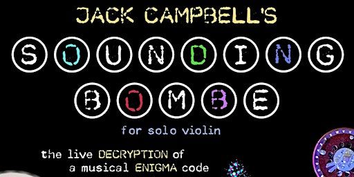 Enigmatic Violin: Jack Campbell --The Enigma Code Live in Concert | Art House