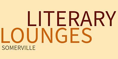 Literary Lounge @ Juliet Social Club | Juliet Social Club, Washington Street, Somerville, MA, USA