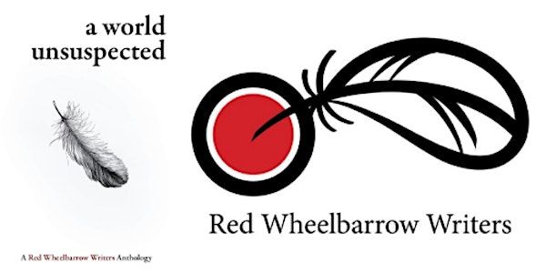 Red Wheelbarrow New Anthology Book Release- A World Unsuspected | Village Books and Paper Dreams