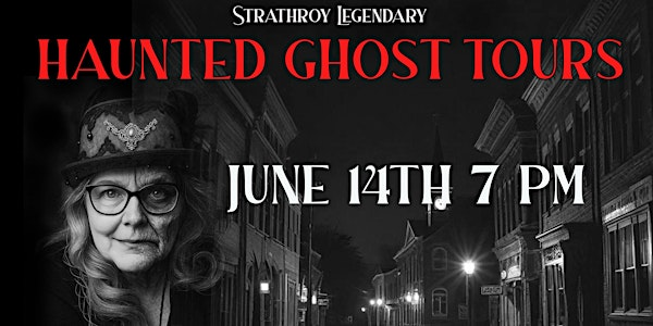 Strathroy Haunted Ghost Tours | Strathroy  at corner of Frank St and Center St W  In front of the Clock Tower Inn , Bistro - Pub