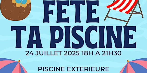 Pool Party - Fête ta piscine | Piscine du parc Giuseppe-Garibaldi